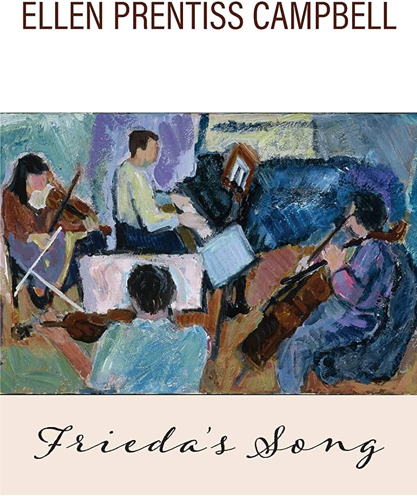 Cover of Ellen Prentiss Campbell's novel Frieda’s Song